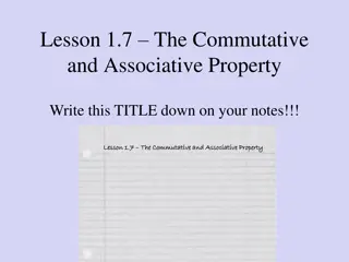 Understanding Commutative and Associative Properties in Mathematics