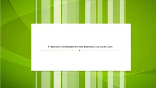 Attendance Monitoring System Precision and Compliance