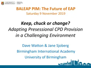 Adapting Presessional CPD Provision in a Challenging Environment