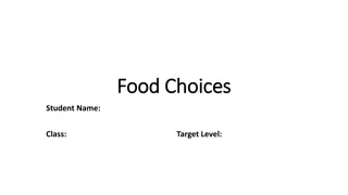 Exploring Food Choices and Cultural Influences