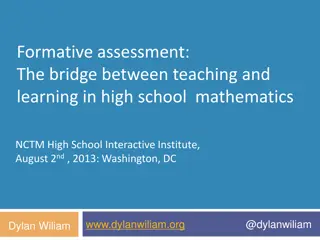 Formative Assessment in High School Mathematics: Bridge Between Teaching and Learning