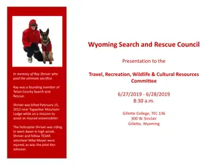 Wyoming Search and Rescue Council Presentation Summary