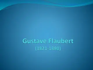 Life and Works of Gustave Flaubert: A Literary Journey