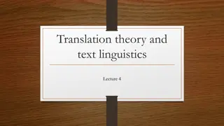 Understanding Text-Centeredness in Translation Theory
