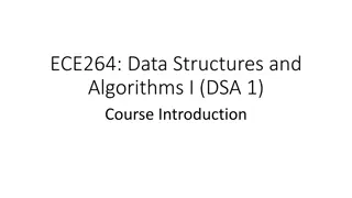 Introduction to ECE264: Data Structures and Algorithms