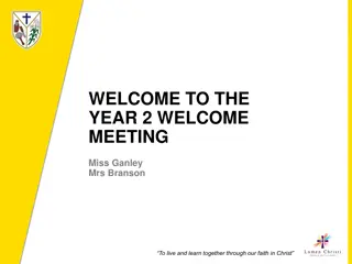 Year 2 Welcome Meeting Overview and Curriculum Details