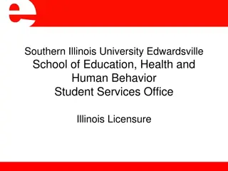 Southern Illinois University Edwardsville School of Education Licensure Process