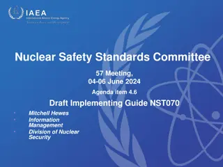Implementing Guide NST070 for Nuclear Safety Standards Committee Meeting