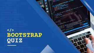 Bootstrap Quiz and Styling Essentials