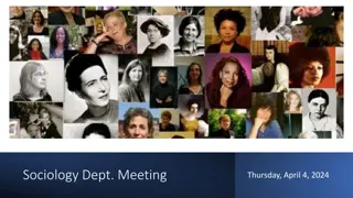 Sociology Department Meeting Highlights and Updates - Spring 2024