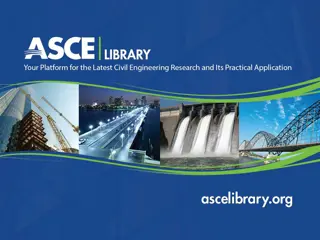 Explore ASCE Library for Rich Collection of Civil Engineering Content