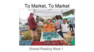 To Market To Market Shared Reading Week 1
