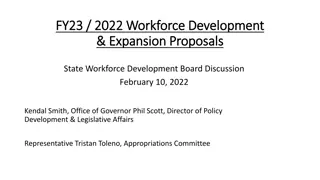 Workforce Development and Expansion Proposals for FY23/2022