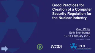 Effective Practices for Computer Security Regulations in Nuclear Industry