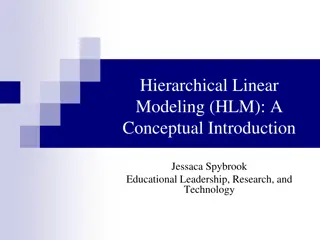 Understanding Hierarchical Linear Modeling (HLM) for Educational Analysis