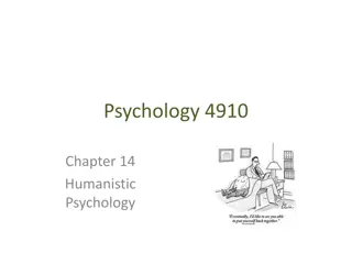 Understanding Humanistic Psychology and Existentialism