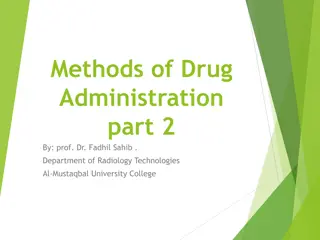 Drug Administration Methods: Routes of Delivery Explained