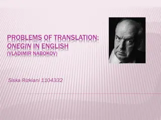 Translation Challenges in Nabokov's Onegin: Issues and Solutions