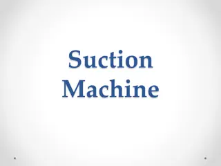 Operating a Suction Machine: Instructions and Maintenance