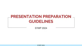 Effective Presentation Preparation Guidelines for SYMP 2024 Oral Presentation Slides