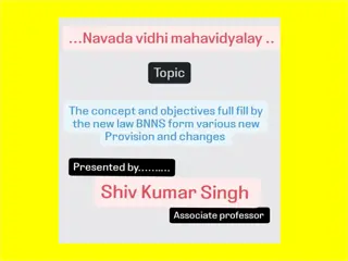 Bharatiya Nagarik Suraksha Sanhita 2023: Implementation & Objectives