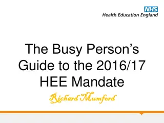 HEE Mandate 2016/17: Workforce Development and Healthcare Quality Focus