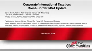 Update on Cross-Border M&A in Corporate/International Taxation