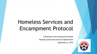 Dallas Homeless Services and Encampment Protocol Overview