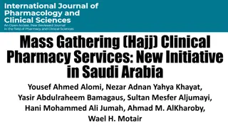 Clinical Pharmacy Services at Mass Gathering Hajj in Saudi Arabia