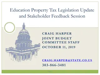 Colorado Education Property Tax Legislation Update and Feedback Session