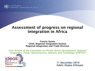 Assessment of Progress on Regional Integration in Africa: Focus and Recommendations