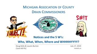 Michigan Association of County Drain Commissioners - Notices and the 5 Ws