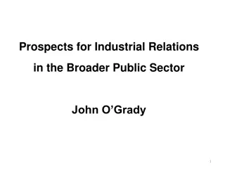 Prospects for Industrial Relations in the Broader Public Sector