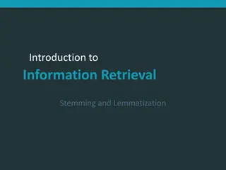 Understanding Stemming and Lemmatization in Information Retrieval
