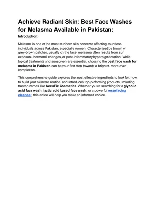 Achieve Radiant Skin Best Face Washes for Melasma Available in Pakistan