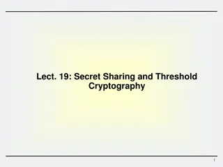 Secret Sharing and Threshold Cryptography Overview