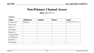 IEEE 802.11-23/0797r1 Non-Primary Channel Access Discussion