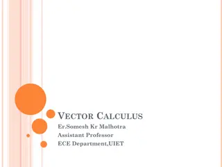 Vector Calculus and Differential Length, Area, Volume Examples