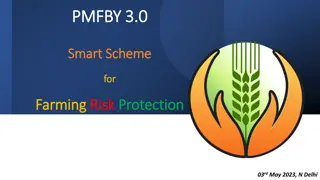 Enhancing Agricultural Risk Protection: PMFBY 3.0 Scheme Highlights