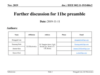 IEEE 802.11-19/1486r2 Further Discussion for 11be Preamble Findings