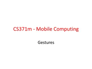 Mobile Computing Gestures and Common Interaction Techniques