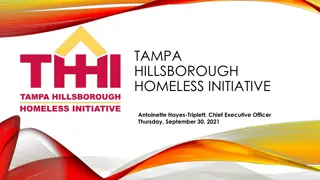 Addressing Homelessness: Tampa Hillsborough Initiative Insights