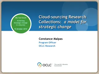 Strategic Change in Libraries: Cloud-Sourcing Research Collections Model Analysis