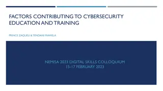 Understanding Factors in Cybersecurity Education and Training