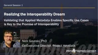 Enabling Interoperability Dreams Through Applied Metadata