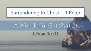 1 Peter: Embracing Surrender and Gospel-Centered Urgency