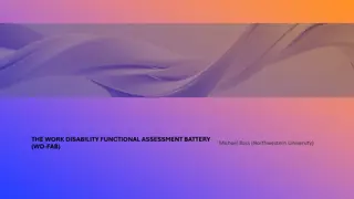 The Work Disability Functional Assessment Battery Overview