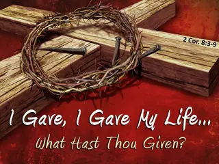 The Measure of His Giving - Sacrificial Love and Selflessness Revealed