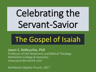 Celebrating the Servant in Isaiah: A Profound Message of Redemption