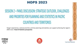 Strategic Planning and Statistics for Pacific Countries: Tonga's Perspective